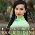 Ngọc Kiều Oanh、Cao Hoàng Nghi - Duyên đầu