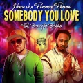 Somebody You Love (Explicit)