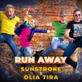 Olia Tira、SunStroke Project - Run Away