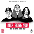 Keep Being You (Explicit)