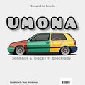 Scammer、Tracey、Blacklady - Umona (feat. Tracey & BlackLady) (Radio Edit)