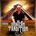Mexican Tradition (Explicit)