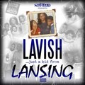 Lavish、Struk - What's Your Life Like?