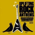 Uplifting Rock Anthems