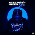 Everybody Hates Blu (Explicit)