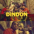 Rochi、Vuelty、Treintisiete、forty five music - DINDON (Doble Tono) (feat. Rochi, Vuelty & Treintisiete)