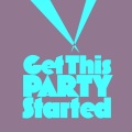 WEST END - Get This Party Started