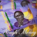 Nough Money (feat. JustGlow, Rockcity & Coleo)(Explicit)