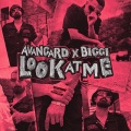 avangard、Thats biggi、BIGGI、Sajjad Noorbakhsh - Look At Me (Explicit)