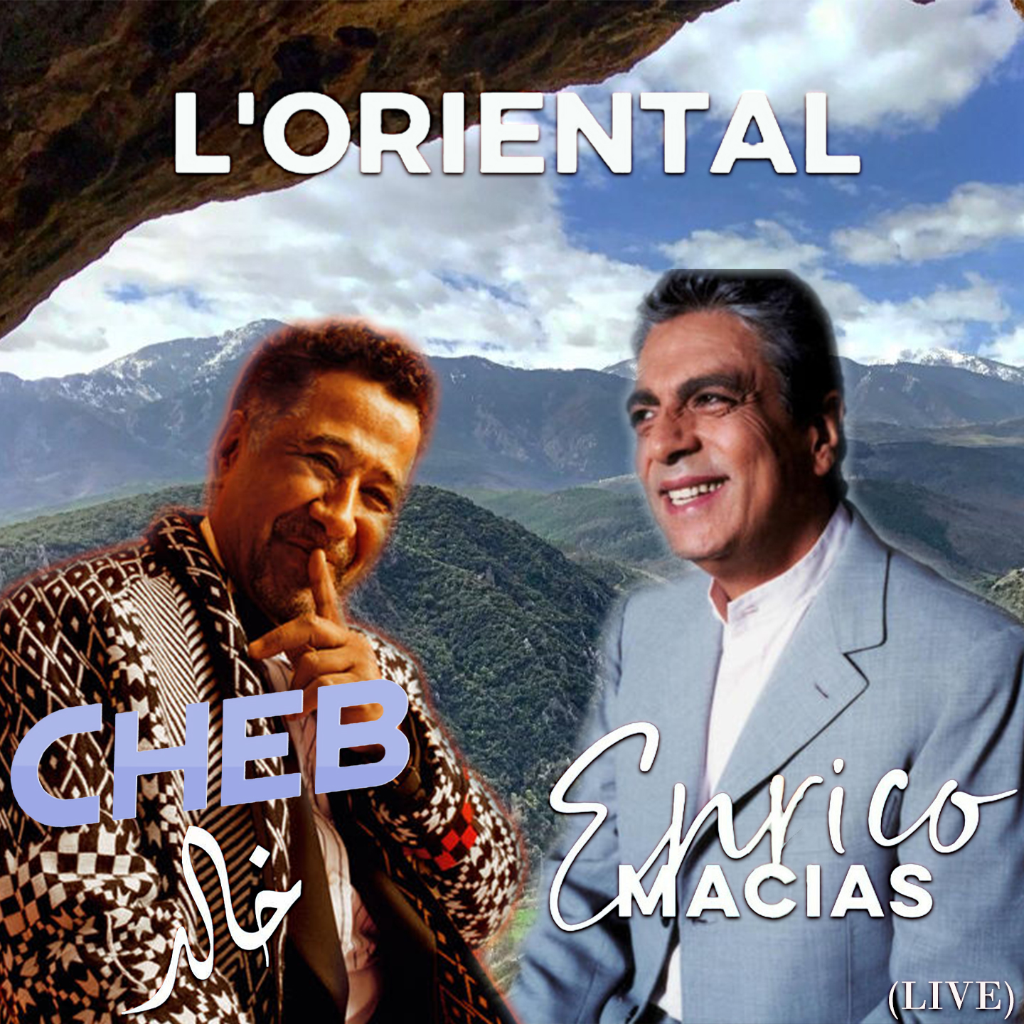Khaled、enrico macias - L'oriental (Live)