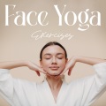 Face Yoga Exercises (Start the Day)