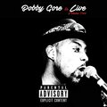 Bobby Gore、Valentino - Change (Live|Explicit)
