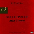 Mozzy、Addison、Lex Aura - Bulletproof