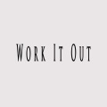 Work It Out (feat. Fifty Vinc)