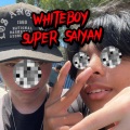 WHITEBOY SUPER SAIYAN (feat. RONNY J & frakcija)