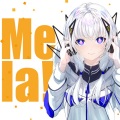 Mela! (feat. 可不)