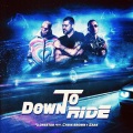 Down 2 Ride (With Chris Brown & Saak)(Latin Remix)