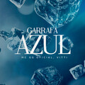 Garrafa Azul (Explicit)