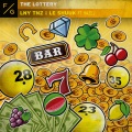 LNY TNZ、Le Shuuk、Chris Stritzel、Jan Stadhouders、Caroline Teigen、Anders Gukko、Hazel、Adrian Enegård - The Lottery