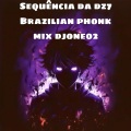 DJONE02 - Sequência da dz7