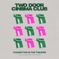 Cigarettes In The Theatre (Live & Smiling from Finsbury Park)