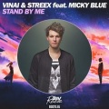 Jay Reeve、Streex、VINAI、Mickey Blue - Stand By Me (Jay Reeve Bootleg)