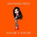 Alexandra Beatz - Sangre X Sangre