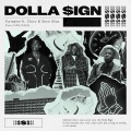 Dolla $ign (Explicit)