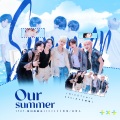 Ya梨、阿烟Echo. - Our Summer
