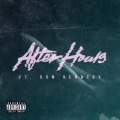 After Hours (Explicit)