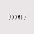 Doomed (feat. Mozardeem)