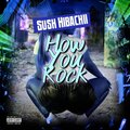 How you rock (Explicit)