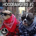 Hood Bangers #2 (Explicit)