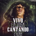 Vivo La Vida Cantando (Explicit)