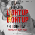 Light Up (feat. Z-Ro, Berner & Baby-E) - Single [Explicit]