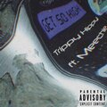 Get so high (feat. Trippy Hippy) [Explicit]