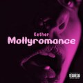 Kether、danutakis - MOLLYROMANCE (Explicit)