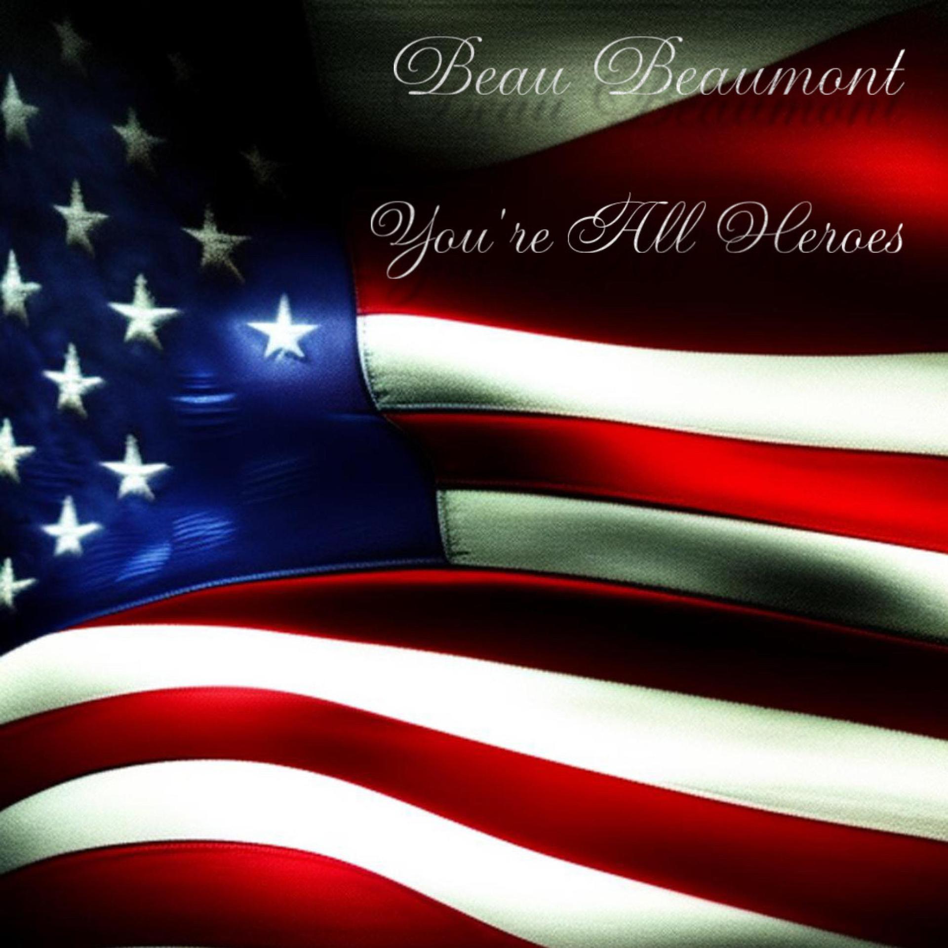Beau Beaumont - You're All Heroes