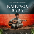 Adarsh Rao、Sugat Dhanvijay - Rahunga Sada