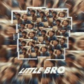 Little Bro (feat. Tresor)(Explicit)