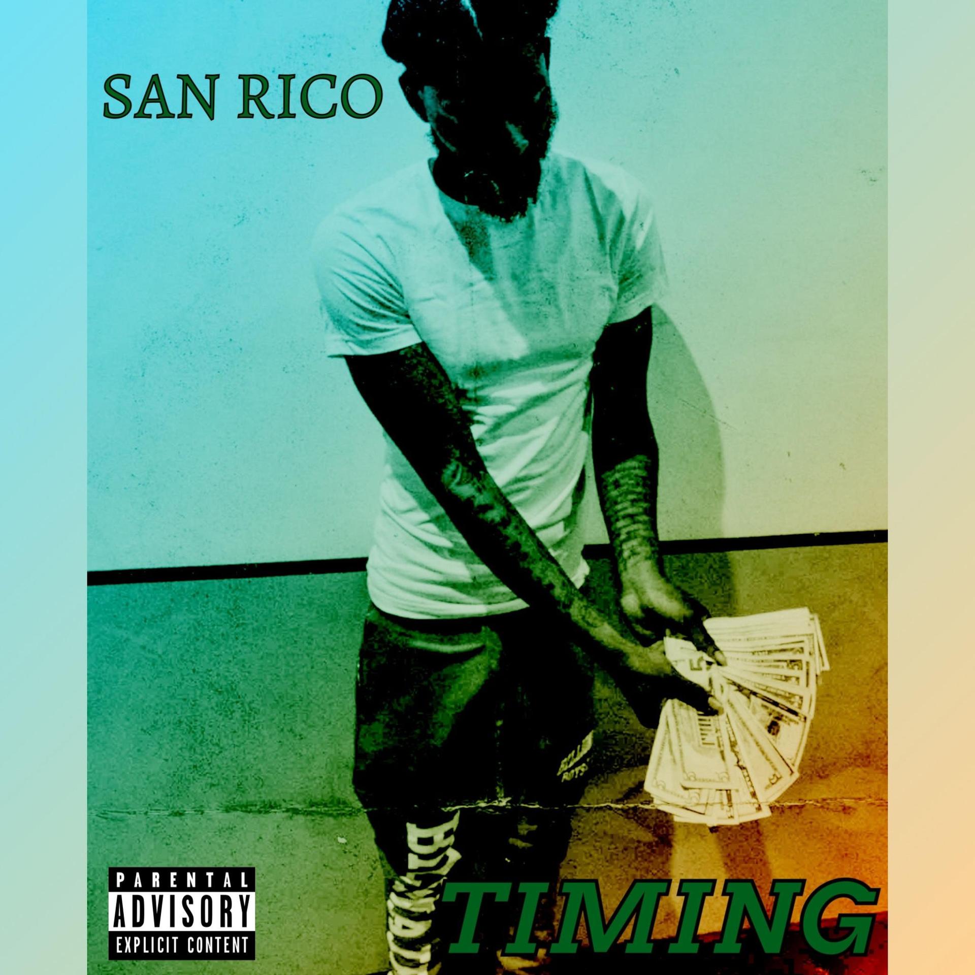 San Rico - Timing