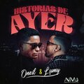Lumy、oneil - Historias de Ayer