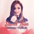 Monali Thakur - Sawar Loon