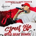 STREET LIFE (feat. Chris Brown & HerbertSkillz)(Afro Beat Remix)