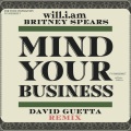 MIND YOUR BUSINESS (David Guetta Remix)