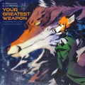 Your Greatest Weapon (Explicit)