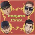 SAN7IAGO、Malki、DüVa - Poquito a Poco