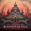 Serpent of Old (feat. Nostalghia)(Caster Remix|Explicit)