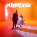 Beach Season - Push My Luck