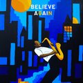 Believe Again